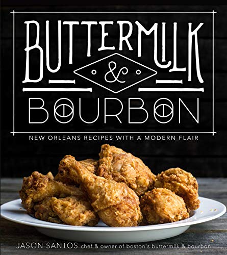 Product Cover Buttermilk & Bourbon: New Orleans Recipes with a Modern Flair