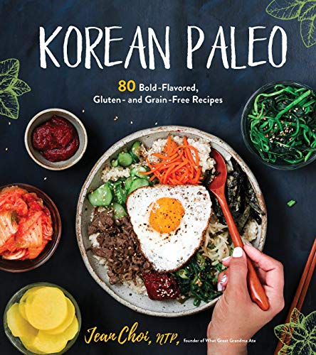 Product Cover Korean Paleo: 80 Bold-Flavored, Gluten- and Grain-Free Recipes
