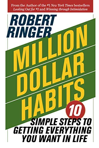 Product Cover Million Dollar Habits: 10 Simple Steps to Getting Everything You Want in Life