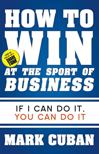 Product Cover How to Win at the Sport of Business: If I Can Do It, You Can Do It
