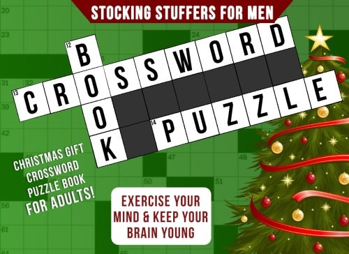 Product Cover Stocking Stuffers for Men: Christmas Gift: Crossword Puzzle Books for Adults: Exercise Your Mind & Keep Your Brain Young