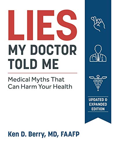 Product Cover Lies My Doctor Told Me Second Edition: Medical Myths That Can Harm Your Health