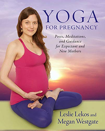 Product Cover Yoga For Pregnancy: Poses, Meditations, and Inspiration for Expectant and New Mothers