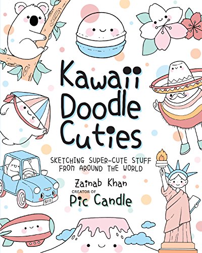 Product Cover Kawaii Doodle Cuties: Sketching Super-Cute Stuff from Around the World
