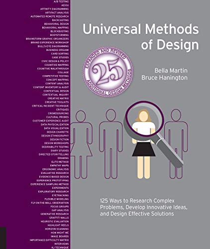 Product Cover Universal Methods of Design Expanded and Revised: 125 Ways to Research Complex Problems, Develop Innovative Ideas, and Design Effective Solutions