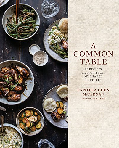 Product Cover A Common Table: 80 Recipes and Stories from My Shared Cultures: A Cookbook