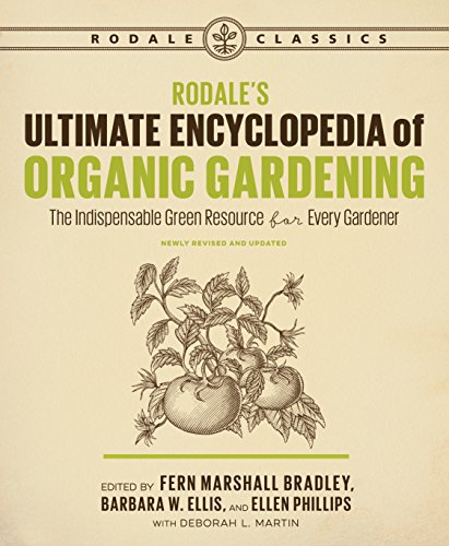 Product Cover Rodale's Ultimate Encyclopedia of Organic Gardening: The Indispensable Green Resource for Every Gardener