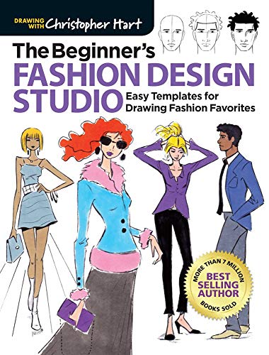 Product Cover The Beginner's Fashion Design Studio: Easy Templates for Drawing Fashion Favorites (Drawing With Christopher Hart)