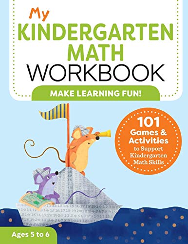 Product Cover My Kindergarten Math Workbook: 101 Games and Activities to Support Kindergarten Math Skills