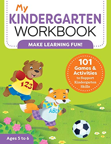 Product Cover My Kindergarten Workbook: 101 Games and Activities to Support Kindergarten Skills