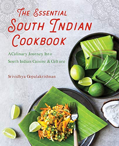Product Cover The Essential South Indian Cookbook: A Culinary Journey Into South Indian Cuisine and Culture