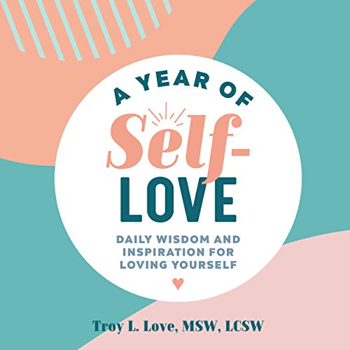 Product Cover A Year of Self Love: Daily Wisdom and Inspiration for Loving Yourself