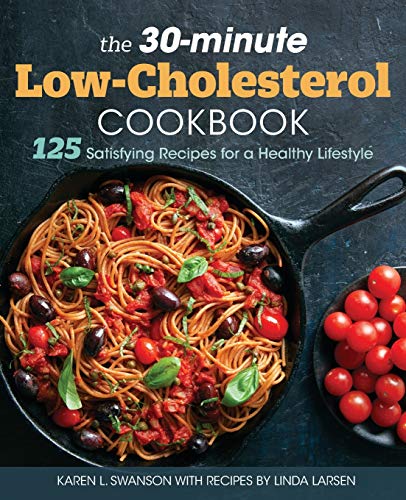 Product Cover The 30-minute Low-Cholesterol Cookbook: 125 Satisfying Recipes for a Healthy Lifestyle