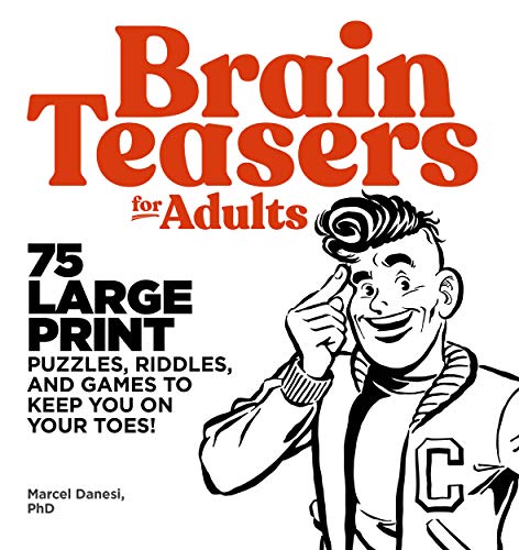 Product Cover Brain Teasers for Adults: 75 Large Print Puzzles, Riddles, and Games to Keep You on Your Toes