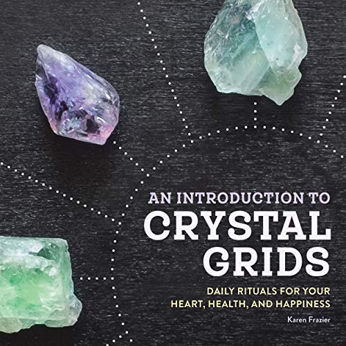 Product Cover An Introduction to Crystal Grids: Daily Rituals for Your Heart, Health, and Happiness