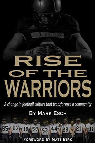 Product Cover Rise of the Warriors: A change in football culture that transformed a community
