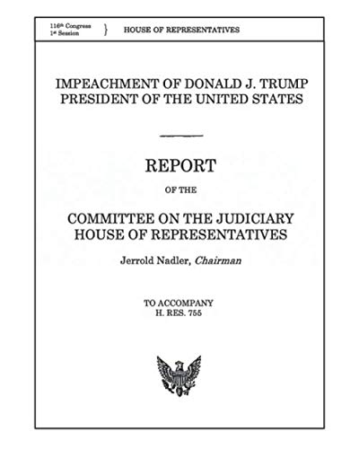 Product Cover Impeachment of Donald J. Trump President of the United States: Report of the Committee on the Judiciary House of Representatives
