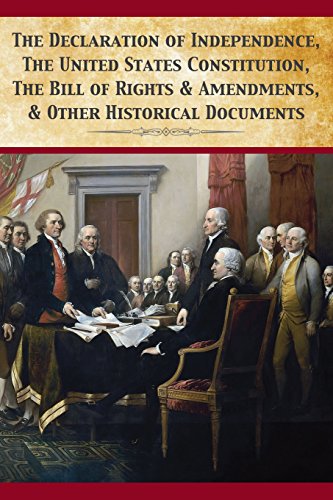 Product Cover The Declaration Of Independence, United States Constitution, Bill Of Rights & Amendments