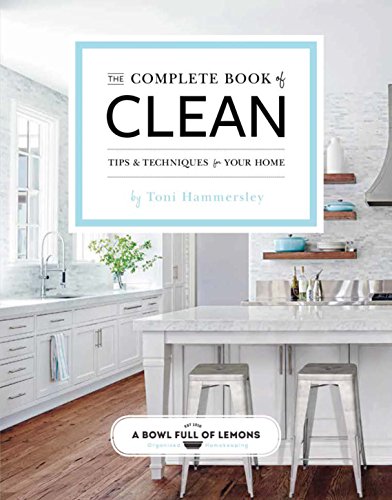 Product Cover The Complete Book of Clean: Tips & Techniques for Your Home (1)