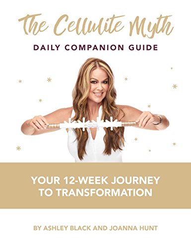 Product Cover The Cellulite Myth Daily Companion Guide: Your 12-Week Journey to Transformation
