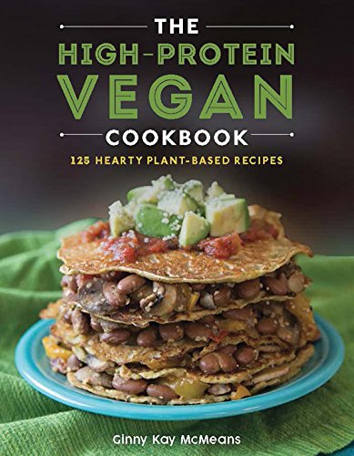 Product Cover The High-Protein Vegan Cookbook: 125+ Hearty Plant-Based Recipes