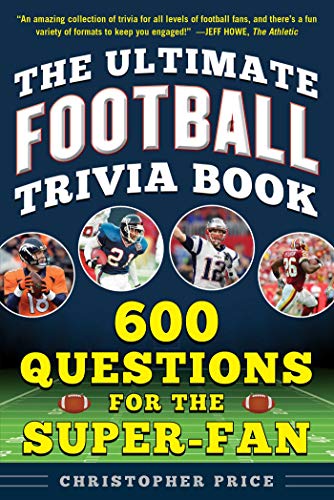 Product Cover The Ultimate Football Trivia Book: 600 Questions for the Super-Fan