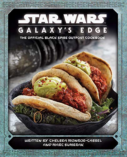 Product Cover Star Wars: Galaxy's Edge: The Official Black Spire Outpost Cookbook