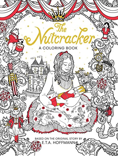 Product Cover The Nutcracker: A Coloring Book (Classic Coloring Book)