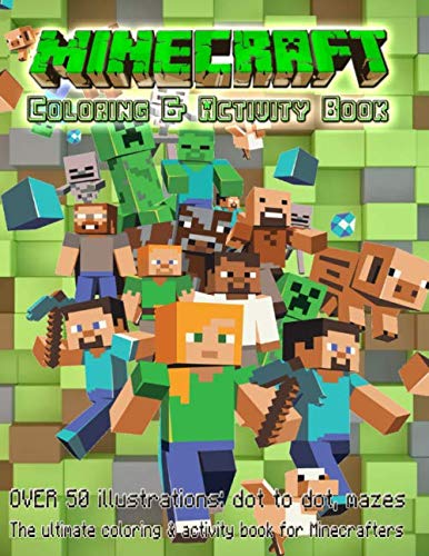 Product Cover MINECRAFT Coloring & Activity Book / OVER 50 illustrations: dot to dot / mazes / the ultimate coloring & activity book for Minecrafters