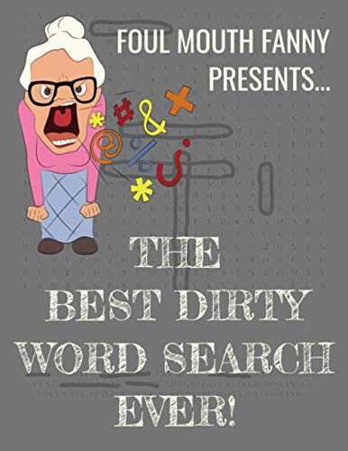 Product Cover Best Dirty Word Search Ever: For Adults Dirty Cussword Filthy Swearing Puzzles Funny Gift