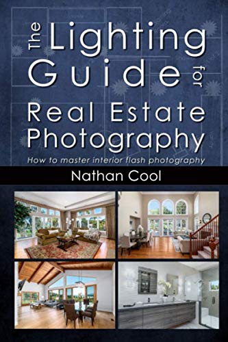 Product Cover The Lighting Guide for Real Estate Photography: How to master interior flash photography