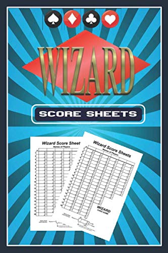 Product Cover Wizard Score Sheets: Wizard Card Game Score Pads, Wizard Cards Game Score Sheets, Wizard Board Game