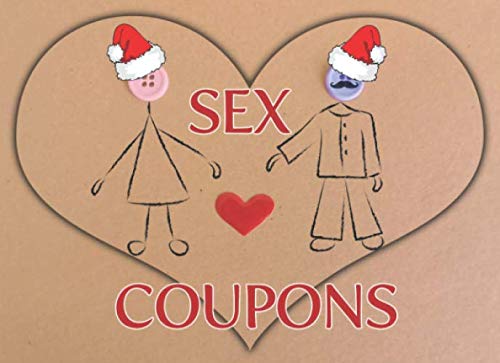 Product Cover Sex Coupons: Sexy Christmas Gift For Men - Perfect Stocking Stuffer for Men - Christmas Gift For Adult /Husband or Boyfriend/
