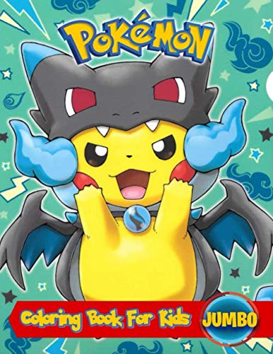 Product Cover Pokemon Coloring Book For Kids: Perfect JUMBO Coloring Book