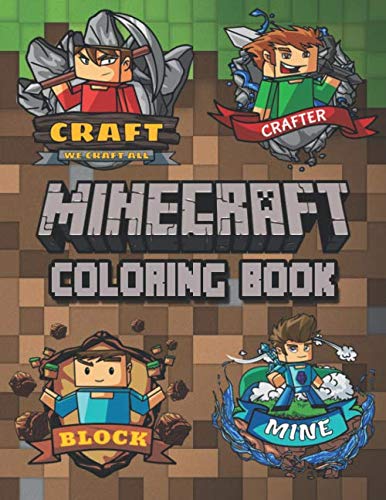 Product Cover Minecraft Coloring Book: Perfect Gift for Your Kids Who Love Minecraft with 50+ High Quality Coloring Pages