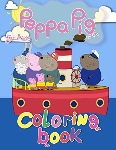 Product Cover Peppa Pig Coloring Book: Peppa Pig Jumbo Coloring Book With 50 Cool Images For Kids ages 2-4, 4-8
