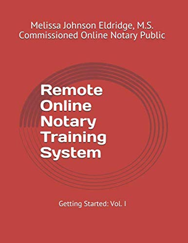 Product Cover Remote Online Notary Training System: Getting Started (Volume)