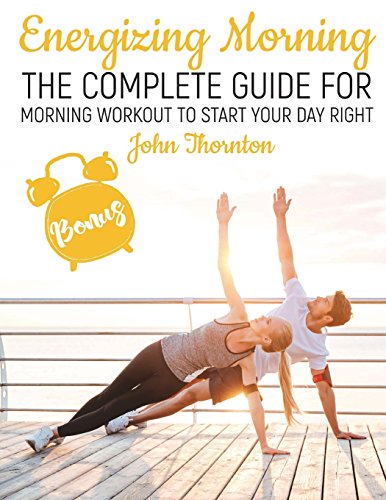 Product Cover Energizing Morning: The Perfect Morning Workout to Start Your Day Right