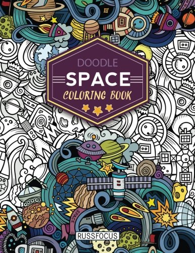 Product Cover Doodle Space Coloring Book: Adult Coloring Book Wonderful Space Coloring Books for Grown-Ups, Relaxing, Inspiration