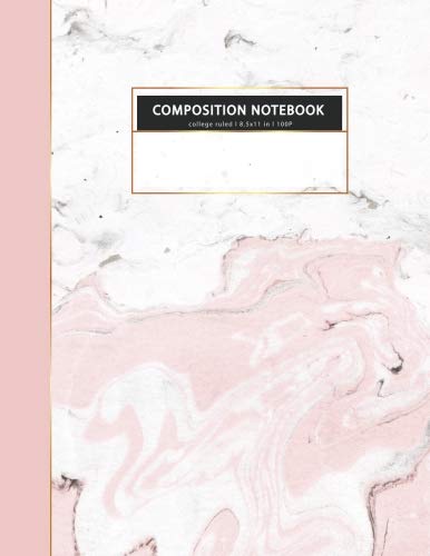 Product Cover COMPOSITION NOTEBOOK College ruled l 8.5x11 in l 100 P: White MARBLE pink gold women notes book (composition notebook for women) (Volume 9)