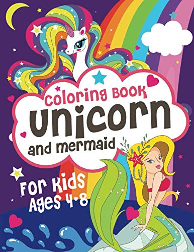 Product Cover Coloring books Unicorn and Mermaid: Adorable and various unique design of coloring book perfectly for girls ages 4-8 .