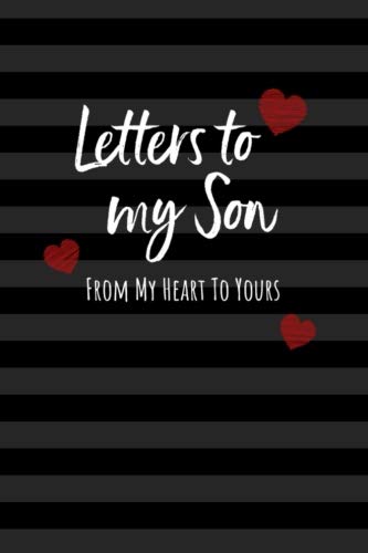 Product Cover Letters to my Son: Keepsake Journal to Write In, Lined Notebook, Notes from Dads Moms to Boy, Baby Shower Gift for New Parents, Blank Book, 6