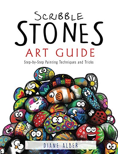 Product Cover Scribble Stones Art Guide: Step by Step Painting Techniques and Tricks
