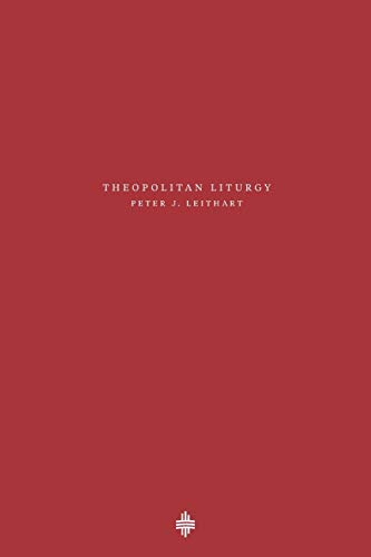 Product Cover Theopolitan Liturgy (Theopolis Fundamentals)