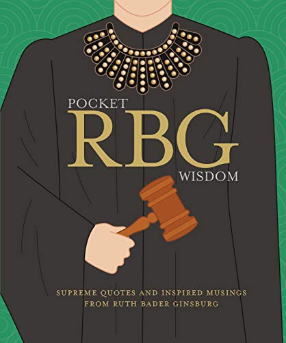 Product Cover Pocket RBG Wisdom: Supreme Quotes and Inspired Musings from Ruth Bader Ginsburg