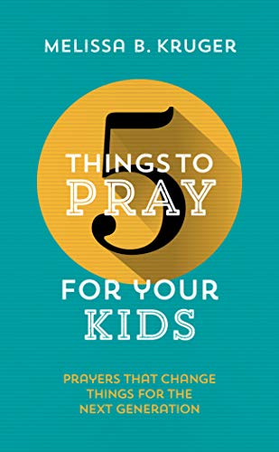Product Cover 5 Things to Pray for Your Kids