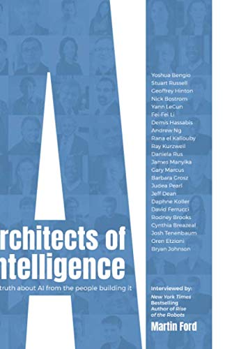 Product Cover Architects of Intelligence: The truth about AI from the people building it
