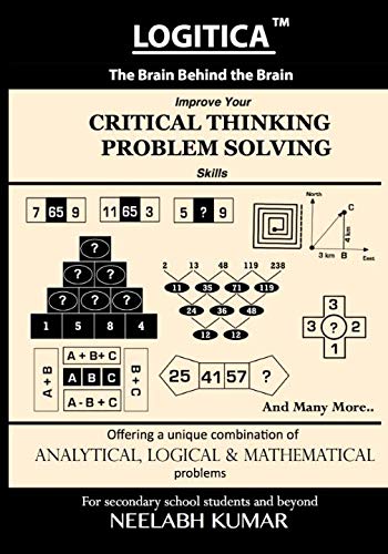 Product Cover LOGITICA : Improve Your Critical Thinking and Problem Solving Skills: The Brain Behind the Brain