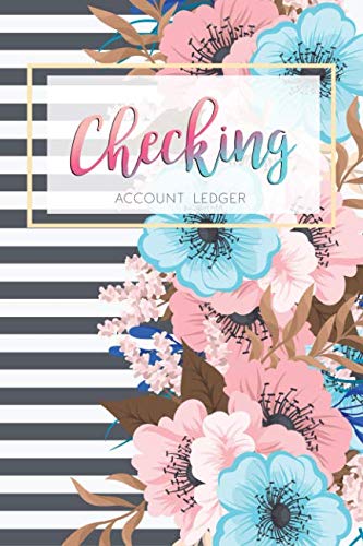 Product Cover Checking Account Ledger: 6 Column Payment Record, Record and Tracker Log Book, Personal Checking Account Balance Register, Checking Account Transaction Register (checkbook ledger)
