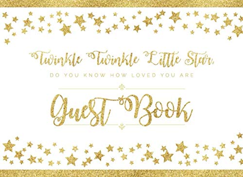 Product Cover Twinkle Twinkle Little Star: Baby Shower Guest Book With Advice, Wishes For Baby And Bonus Gift Log - Chic, Modern and Unique Sign In Book - Paperback Edition